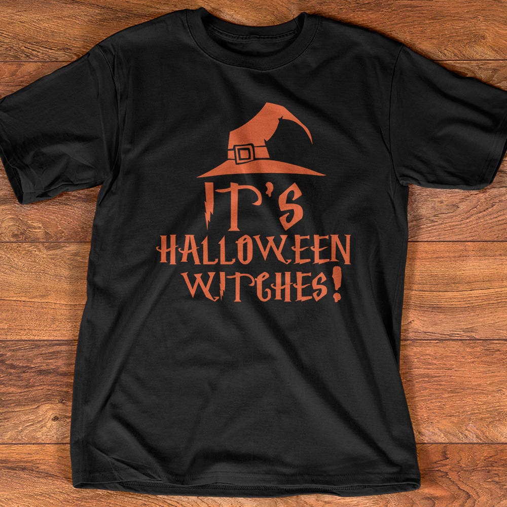 Funny Halloween T Shirt Gift It's Halloween