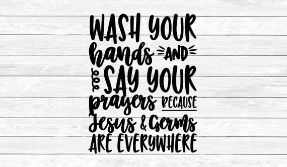 Download Bathroom Svg, Jesus and Germs, Funny Bathroom Quote ...