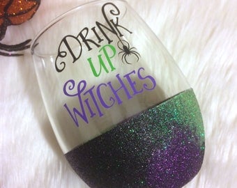 Drink Up Witches Stemless Glitter Wine Glass // Glitter Glass // Stemless Wine Glass // Drink Up Witches // Halloween // Glitter Cup