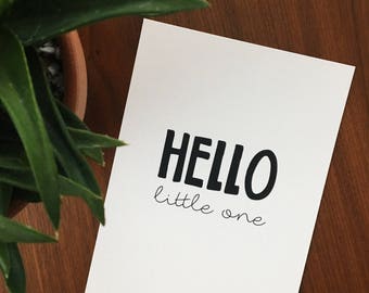 New Baby Card / Print - Hello Little One - Modern Minimalist Design